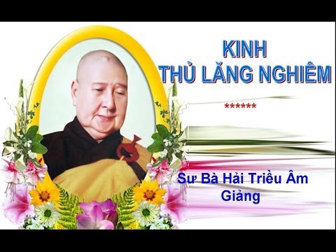 Kinh Thủ Lăng Nghiêm (Trọn Bài, 17 Phần)