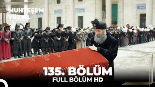 Muhteşem Yüzyıl 135.Bölüm