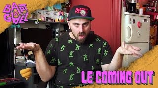 Le Coming Out - Bapt&Gael