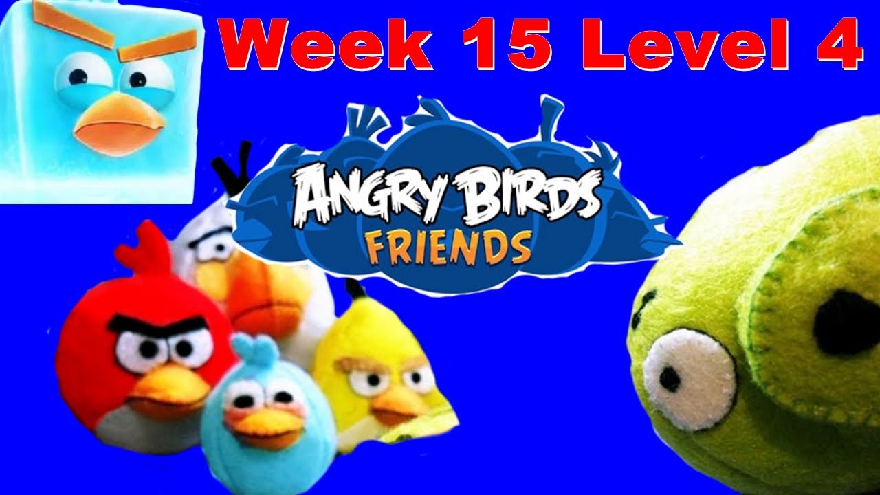 Angry Birds Friends - Week 15 Level 4 Tournament Highscore 3Star ...