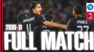 Ibrahimović the winner | Full Match | Napoli 1-2 AC Milan | 2010/11