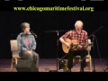 2011 Chicago Maritime Festival - Bob Walser and Cindy Kallet - Old Zeb