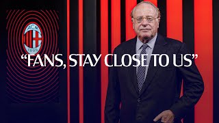 Interview | Paolo Scaroni: "Fans, stay close to us"