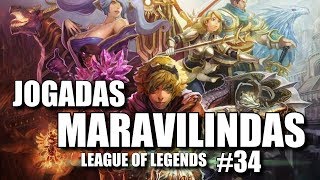 League of Legends - Jogadas Maravilindas #34