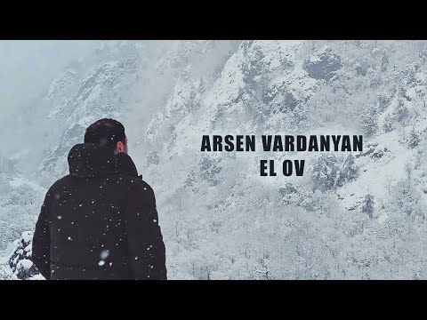 Arsen Vardanyan - El Ov