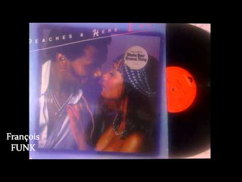 Peaches & Herb - Shake Your Groove Thing (1978) ♫ - YouTube