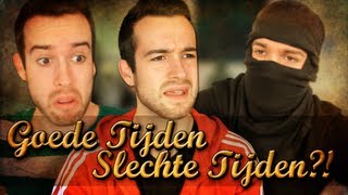 Goede Tijden Slechte Tijden?!