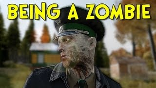 BEING A ZOMBIE! - Arma 2: DayZ Mod - Ep.36