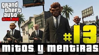 GTA V Online Mitos y Mentiras #13 | Policias vs Cholos, Rapidos en la Montaña y mas