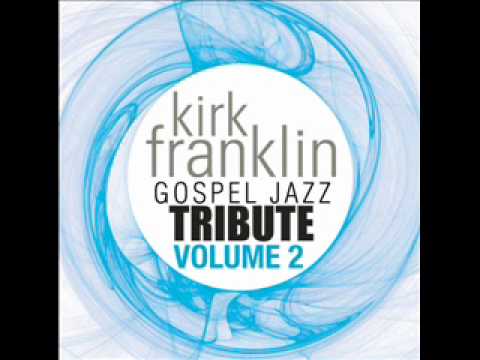 Something About The Name Jesus, Part 2 - Kirk Franklin Gospel Tribute ...