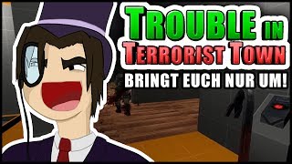 Ich ÜBERWACHE euch! | Trouble in Terrorist Town! - TTT | Zombey