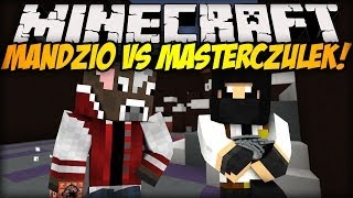 TEST NINJY! MASTERCZUŁEK VS MANDZIO - Minecraft