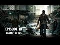 Watch Dogs - Ep 10 - Bedbug - Playthrough FR ᴴᴰ