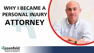 Why I Became a Personal Injury Attorney