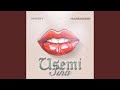 Usemi Sina (feat. Harmonize)