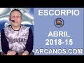 Video Horscopo Semanal ESCORPIO  del 8 al 14 Abril 2018 (Semana 2018-15) (Lectura del Tarot)
