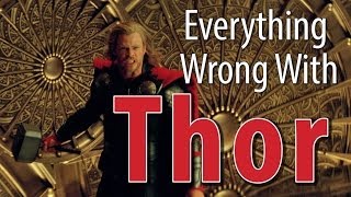 Everything Wrong With Thor In 8 Minutes Or Less