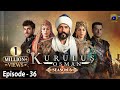 Kurulus Osman Season 06 Episode 36 - Urdu Dubbed - Har Pal Geo