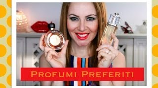 I miei profumi per l'estate - Jadorelemakeup