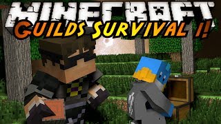 Minecraft: Guilds Survival Episode 1!