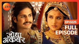 Jodha Akbar - Episode 225 - April 25, 2014