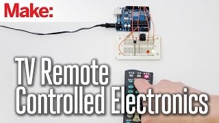 DIY Hacks & How To's: TV Remote Controlled Electronics