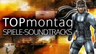 Die besten Spiele-Soundtracks aller Zeiten - Top-Montag - Teil 5