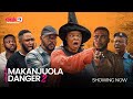MAKANJUOLA DANGER (PART 2) - Latest 2024 Yoruba Movie Starring; Odunlade Adekola, Peju Ogunmola