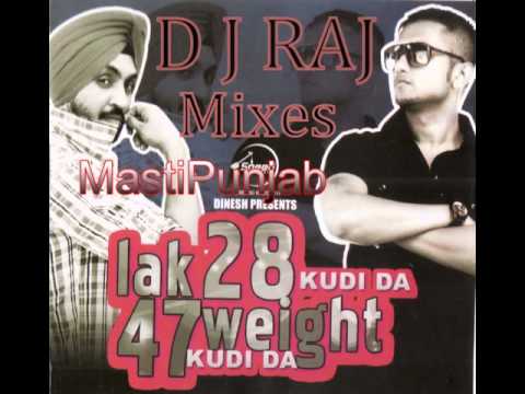 Lak-28-Kudi-Da-47-weight-Kudi-Da Mix By D J RAJ.wmv - YouTube