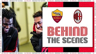 Behind the Scenes | Roma v AC Milan