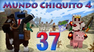 Mundo Chiquito 4 - Ep 37 - LA PRUEBA!!!