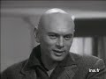 Yul Brynner parle de sa carrière