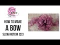 Crafts How To: Make A Bow (step By Step 1 Video) - Youtube