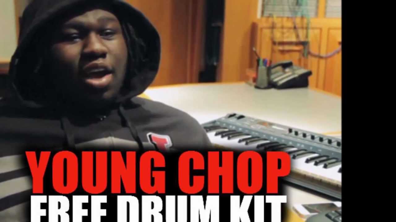 Young Chop Sound Kit Free Producer kit Drum kit download YouTube