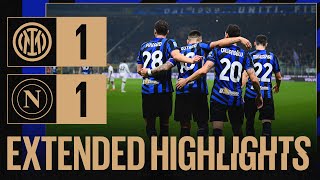 UNA GRANDE BATTAGLIA 👊? | INTER 1-1 NAPOLI | EXTENDED HIGHLIGHTS📺⚫🔵???