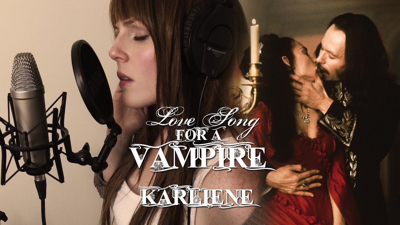 YOUTUBE LOVE SONG FOR A VAMPIRE youtube love song for a vampire: