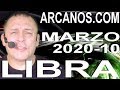 Video Horóscopo Semanal LIBRA  del 1 al 7 Marzo 2020 (Semana 2020-10) (Lectura del Tarot)