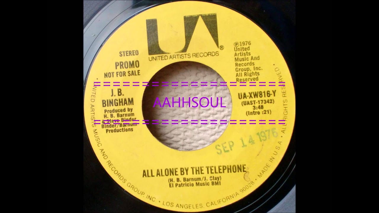J B Bingham All Alone By The Telephone J B Bingham All Alone By The Telephone