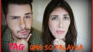 TAG: UMA SÓ PALAVRA com Lúh Sicchierolli