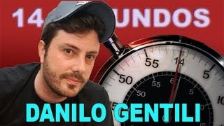 14 SEGUNDOS DANILO GENTILI