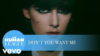 Don’t You Want Me – The Human League