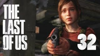 Let's Play The Last of Us [Deutsch/PS3/Schwer] #032: Sag beim Abschuß leise Servus