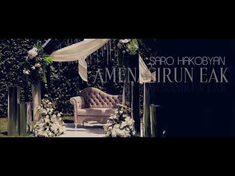 Saro Hakobyan - Amenasirun Eak