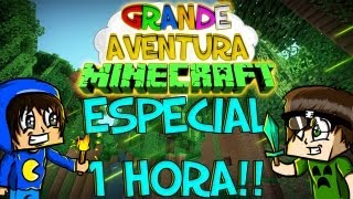 Minecraft: Grande Aventura - 1 HORA!! Parte 11