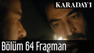 Karadayı 64.Bölüm Fragman