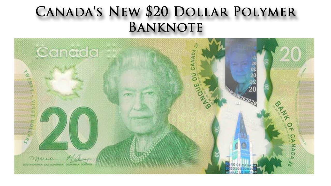 Canada's New 20 Dollar Polymer Banknote YouTube