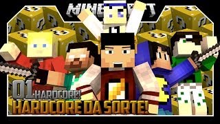 SUPER TENSÃO - HARDCORE DA SORTE! #1 ‹ c/ TazerCraft, RezendeEvil, JV, Batista & Moon ›