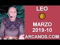 Video Horscopo Semanal LEO  del 3 al 9 Marzo 2019 (Semana 2019-10) (Lectura del Tarot)