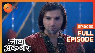 Hindi-serials-video-15752-Jodha Akbar Hindi Serial Episode : 30 Hindi-serials-video-15752-Jodha Akbar Hindi Serial Episode : 30