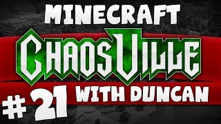 Minecraft - Chaosville 21 - Death to trees!